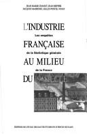 L'industrie française au milieu du 19e siècle