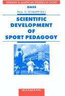 Cover of: Scientific development of sport pedagogy