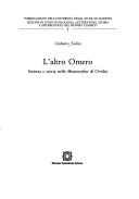 Cover of: altro Omero: scienza e storia nelle Metamorfosi di Ovidio