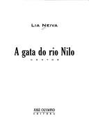 Cover of: A gata do rio Nilo by Lia Neiva