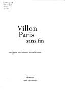 Cover of: Villon Paris sans fin by Jean Dérens