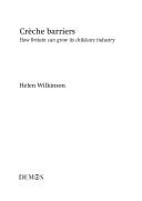 Cover of: Crèche barriers | Helen Wilkinson