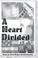 Cover of: A heart divided
