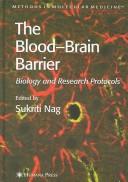 Cover of: The blood-brain barrier: biology and research protocols