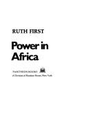 Cover of: Power in Africa. by Ruth First