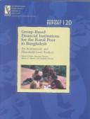 Cover of: Group-Based Financial Institutions for the Rural Poor in Bangladesh by Manfred Zeller, Manohar Sharma, Akhter U. Ahmed, Shahidur Rashid