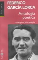 Cover of: Antología poética by Federico García Lorca