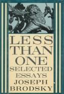 Cover of: Less than one: selected essays