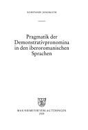 Cover of: Pragmatik der Demonstrativpronomina in den iberoromanischen Sprachen