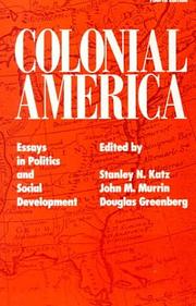 Cover of: Colonial America: Essays in Politics and Social Development