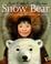 Cover of: Snow Bear