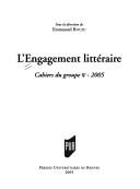 Cover of: L' engagement littéraire: cahiers du Groupe [phi], 2005