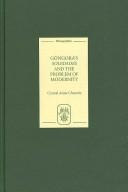 GÃ³ngora's Soledades and the Problem of Modernity (MonografÃ­as A) (Monografías A) by Crystal Anne Chemris
