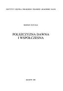 Cover of: Polszczyzna dawna i współczesna