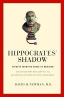 Cover of: Hippocrates' shadow by Newman, David H. M.D.