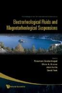 Cover of: Proceedings of the 10th International Conference on Electrorheological Fluids and Magnetorheological Suspensions: Lake Tahoe, USA, June 18-22, 2006