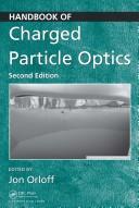 Cover of: Handbook of charged particle optics