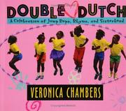 Cover of: Double dutch: a celebration of jump rope, rhyme, and sisterhood