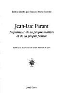 Cover of: Jean-Luc Parant by édition établie par François-Marie Deyrolle.