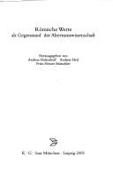 Cover of: R omische Werte als Gegenstand der Altertumswissenschaft