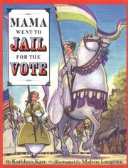 Cover of: Mama Went to Jail for the Vote