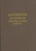 Cover of: Augustine: De Civitate Dei, Books I & II (Classical Texts)