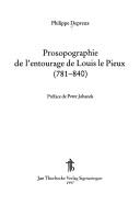 Cover of: Prosopographie de l'entourage de Louis le Pieux