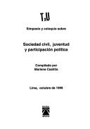 Cover of: Simposio y coloquio sobre sociedad civil, juventud y participación política