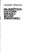 Cover of: Najkrótsza historia drugiej wojny światowej