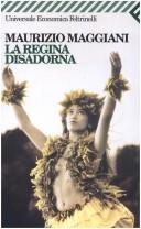 Cover of: La regina Disadorna.