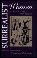 Cover of: Surrealist women by edited with introductions by Penelope Rosemont.