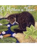 A kitten's year by Nancy Raines Day