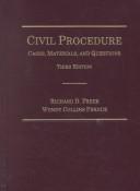Cover of: Civil procedure by Richard D. Freer, Wendy Collins Perdue, Richard D. Freer