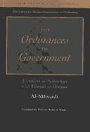 Cover of: The ordinances of government = by ʻAlī ibn Muḥammad Māwardī