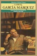 Cover of: Gabriel García Márquez by edited and with an introduction by Harold Bloom.