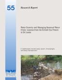 Cover of: Water scarcity and managing seasonal water crisis: lessons from the Kirindi Oya Project in Sri Lanka