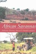 Cover of: African savannas by edited by Thomas J. Bassett, Donald Crummey.