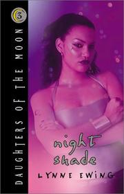 Cover of: Night shade by Lynne Ewing