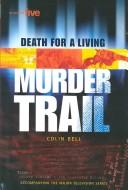 Cover of: Murder trail by Colin Bell