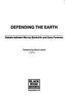 Cover of: Defending the Earth: Debate Between Murray Bookchin and Dave Foreman