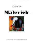 Cover of: Malevich by Kazimir Severinovich Malevich, Kazimir Severinovich Malevich