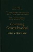 Cover of: Local Government in Turkey by Metin Heper