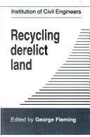 Cover of: Recycling derelict land.  edited by George Fleming | 