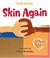 Cover of: Skin Again