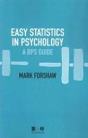 Cover of: Easy statistics in psychology: a BPS guide