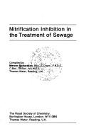 Cover of: Nitrification Inhibition in the Treatment of Sewage