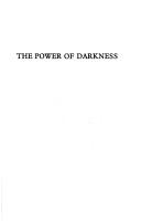 Cover of: The power of darkness, or If a claw is caught, the bird is lost by Lev Nikolaevič Tolstoy