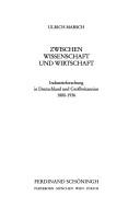 Cover of: Zwischen Wissenschaft und Wirtschaft | Ulrich Marsch