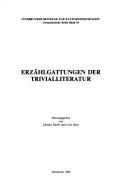 Cover of: Erzählgattungen der Trivialliteratur
