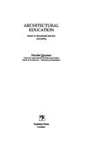 Cover of: Architectural education: issues in educational practice and policy